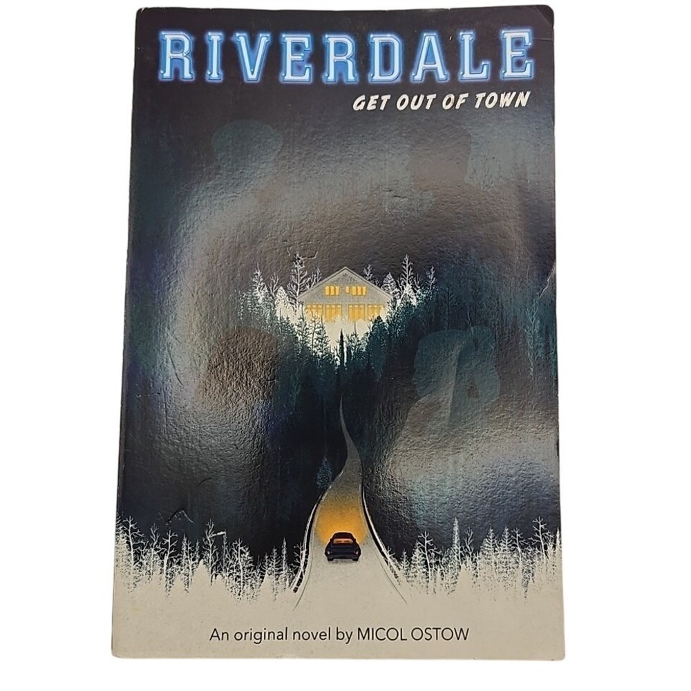 Riverdale: Get Out of Town & The Maple Murders (3 Books) by Micol Ostow